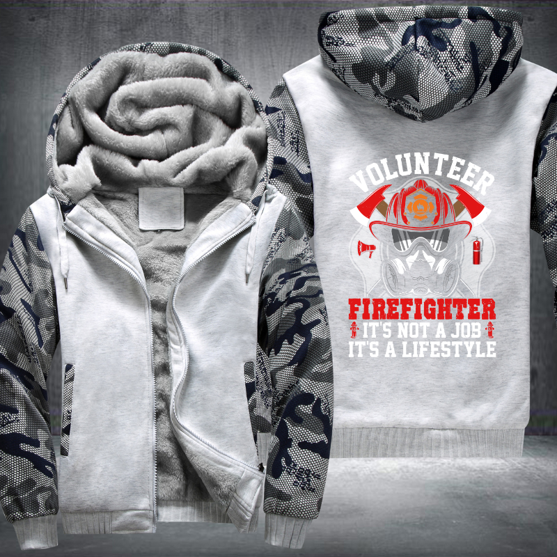 Volunteer Firefighter it's not a job it's a lifestyle Fleece Hoodies Jacket