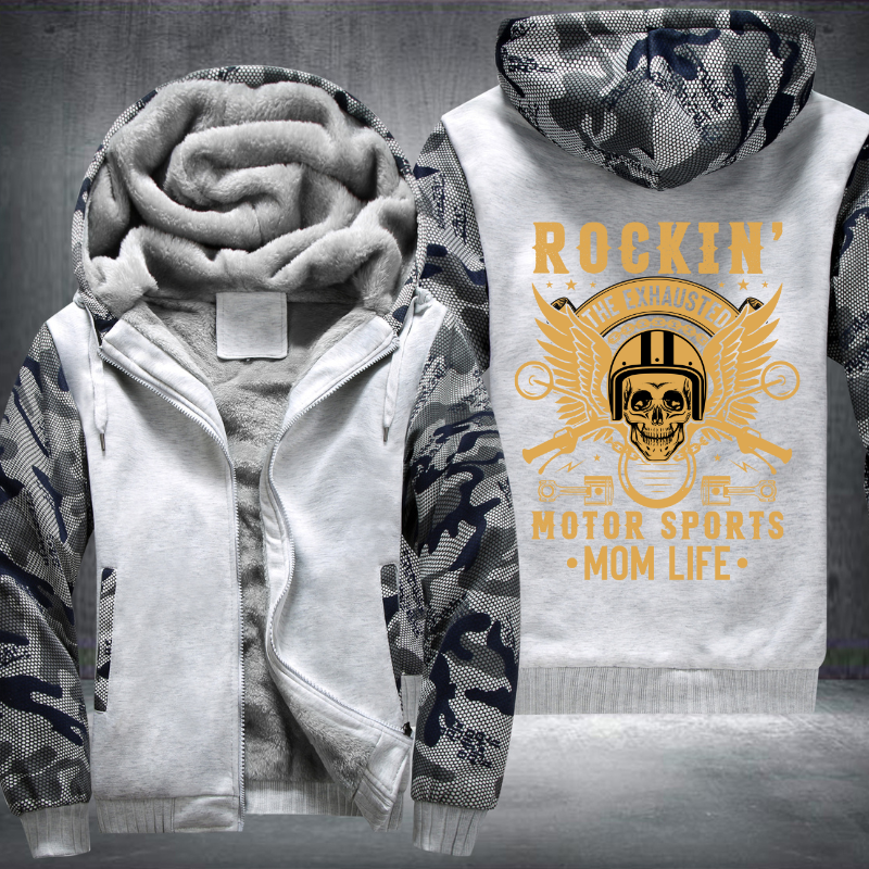 Rockin' The Exhausted Motor Sports Mom Life Fleece Hoodies Jacket