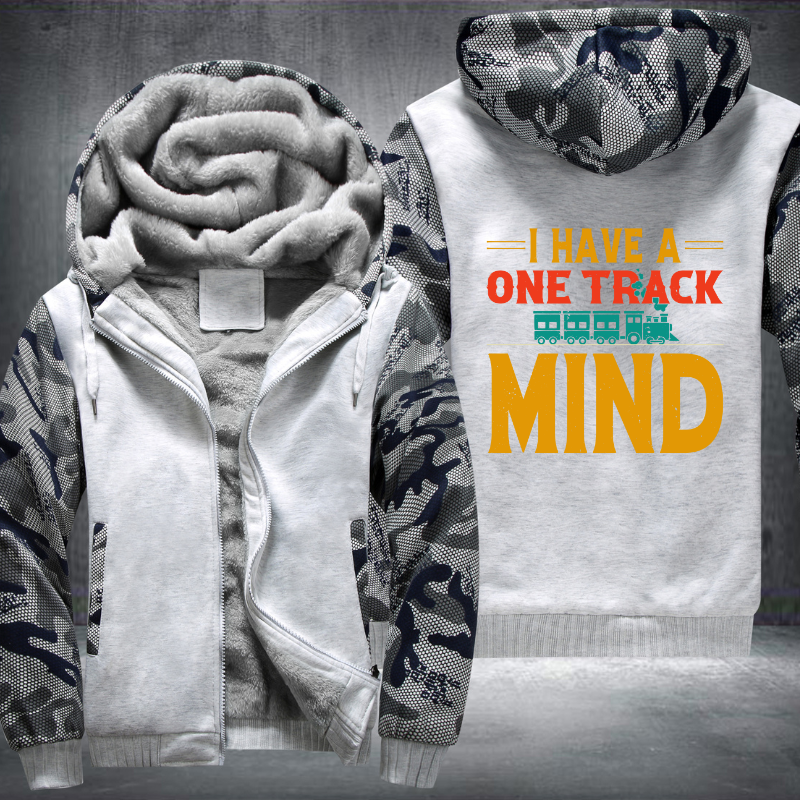 I Have A One Track Mind Train Lover Fleece Hoodies Jacket