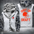 Shut Up And Draft Jacket Fleece Hoodies Jacket