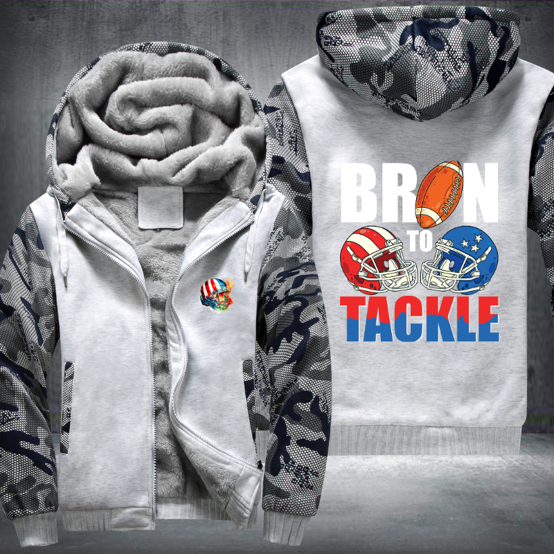 Born To Tackle Fleece Hoodies Jacket