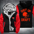 Shut Up And Draft Jacket Fleece Hoodies Jacket