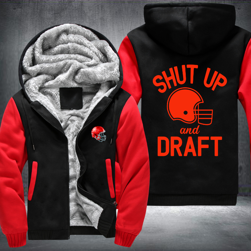 Shut Up And Draft Jacket Fleece Hoodies Jacket