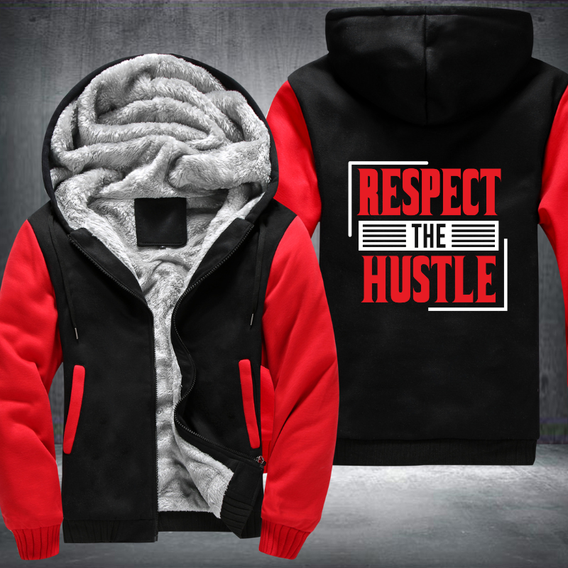 Respect The Hustle Fleece Hoodies Jacket