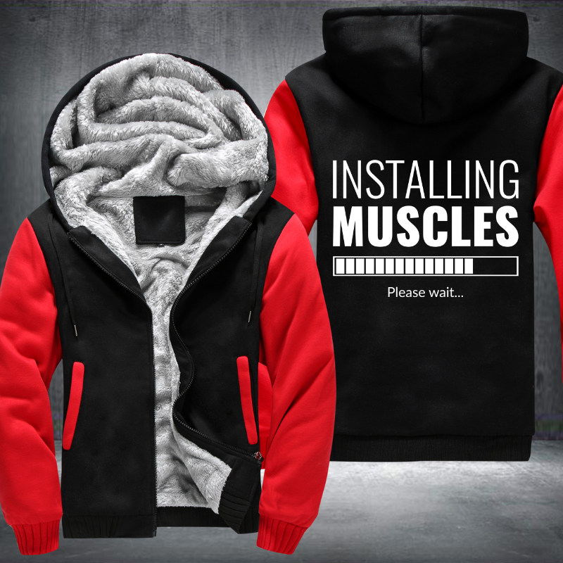 Installing Muscles Please Wait Fleece Hoodies Jacket