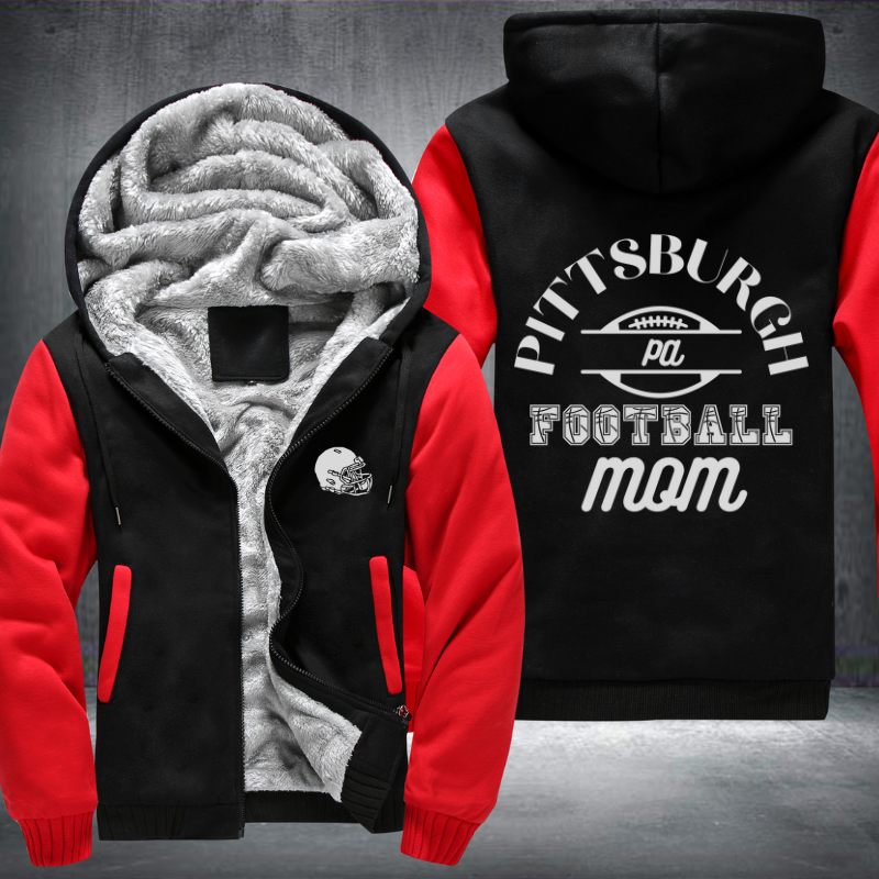 PITTSBURGH PA Football mom Fleece Hoodies Jacket
