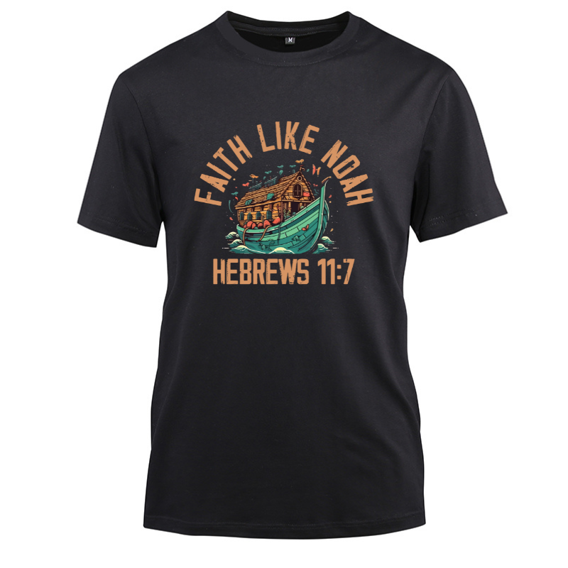 Faith Like Noah Hebrews 11-7 Cotton Black Short Sleeve T-Shirt