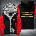 In My Football Era Game Day Steelers Fleece Hoodies Jacket