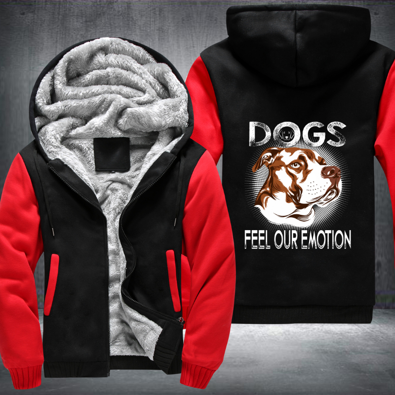 Dogs Feel Our Emotion Fleece Hoodies Jacket