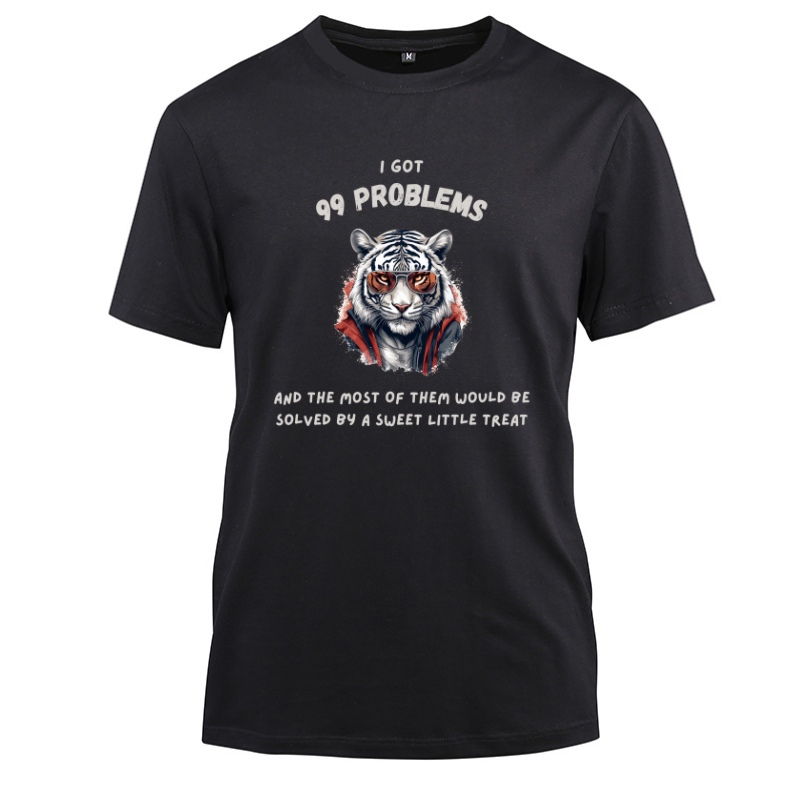 Hiphop Funny White Tiger Glasses I Got 99 Problems Cotton Black Short Sleeve T-Shirt
