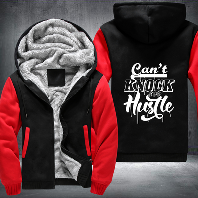Can't Knock The Hustle Fleece Hoodies Jacket
