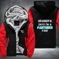 Grandpa Says I'm A Panthers Fan Fleece Hoodies Jacket