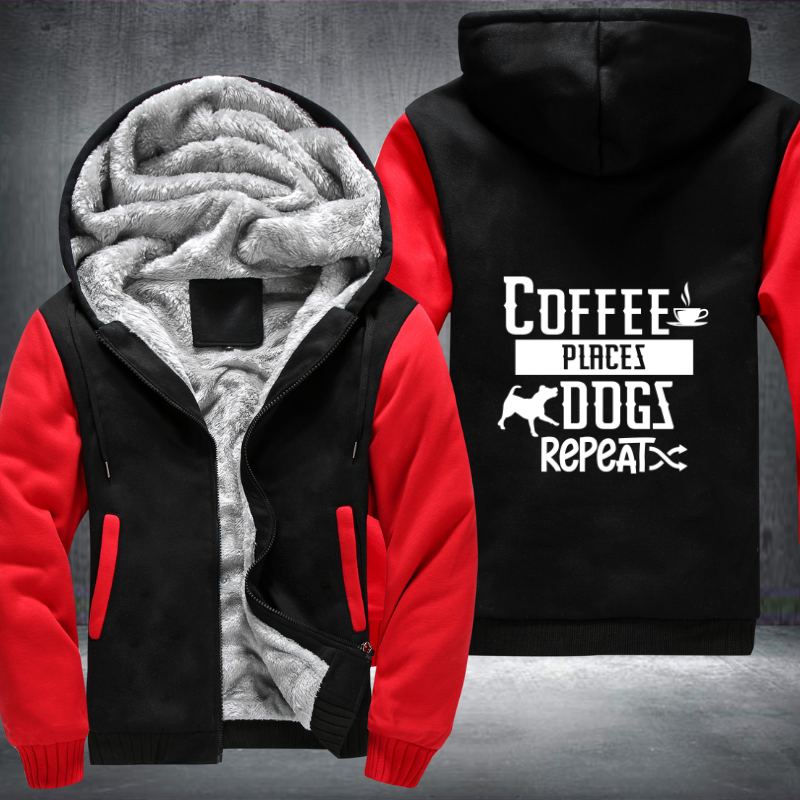 coffee places dogs repeat Fleece Hoodies Jacket