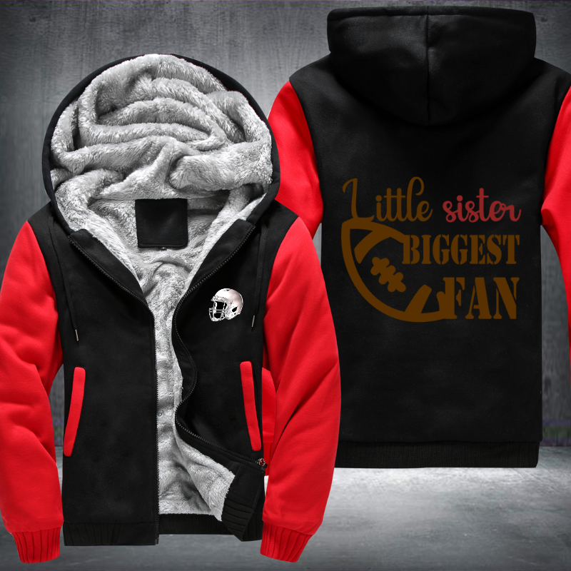 Little Sister Biggest Fan Fleece Hoodies Jacket