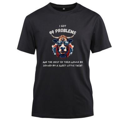 Hiphop Funny Cow I Got 99 Problems Cotton Black Short Sleeve T-Shirt