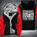 Straight Outta The GYM Fleece Hoodies Jacket