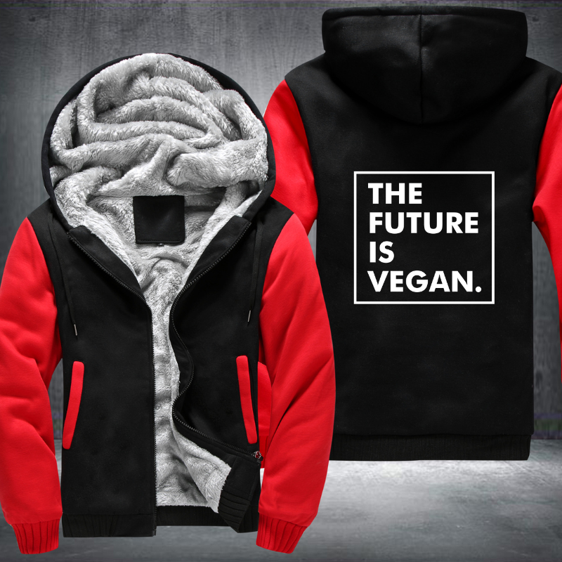 The Future Is Vegan Fleece Hoodies Jacket