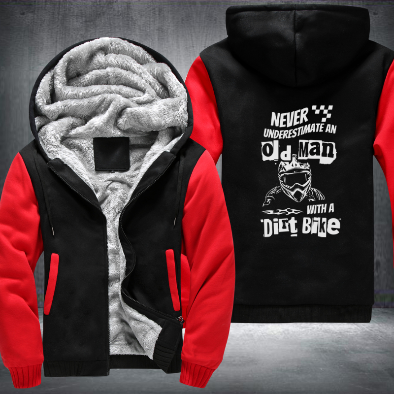 Never Underestimate An Old Man With A Dirt Bike Fleece Hoodies Jacket