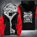 Taking It Easy Wont Get You Anywhere Fleece Hoodies Jacket