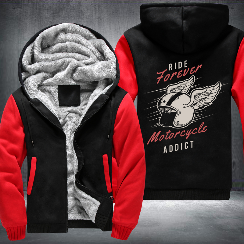 Ride Forever Motorcycle Addict Fleece Hoodies Jacket