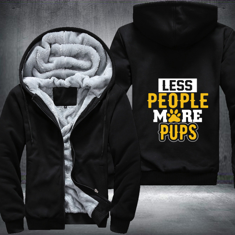 LESS PEOPLE MORE PUPS Fleece Hoodies Jacket