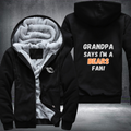 Grandpa Says I'm A Bears Fan Fleece Hoodies Jacket