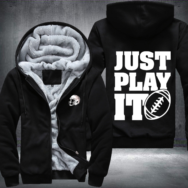 Just Play It Football Fleece Hoodies Jacket