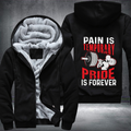 Pain is temporary pride is forever Fleece Hoodies Jacket