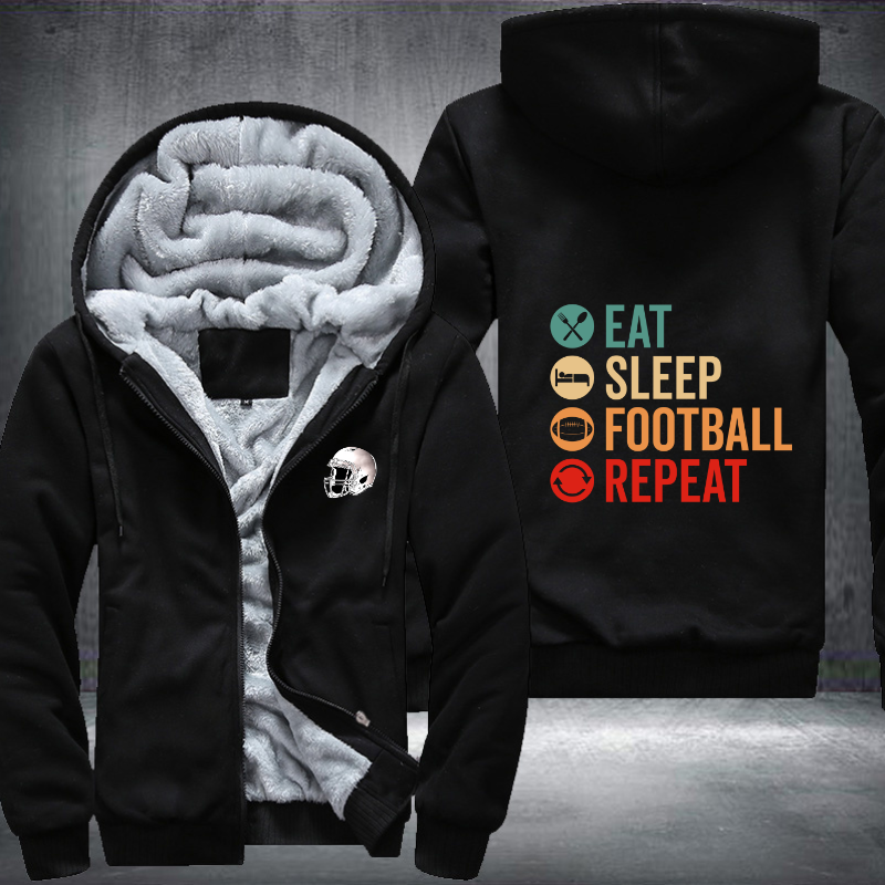 Eat Sleep Football Repeat Fleece Hoodies Jacket