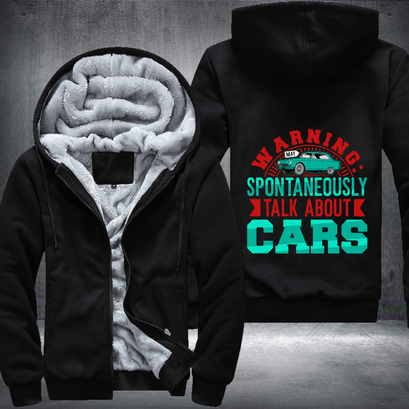 Warning May Spontaneously car Fleece Hoodies Jacket