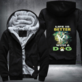 Life Is Better With A Dog Fleece Hoodies Jacket