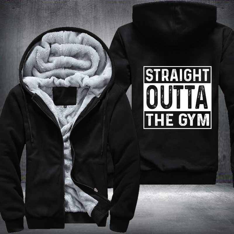 Straight Outta The GYM Fleece Hoodies Jacket