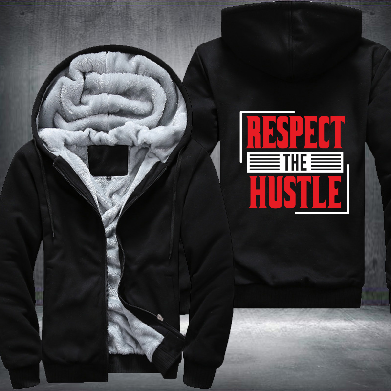 Respect The Hustle Fleece Hoodies Jacket