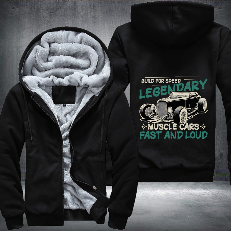 Build for speed legendary muscle Fleece Hoodies Jacket