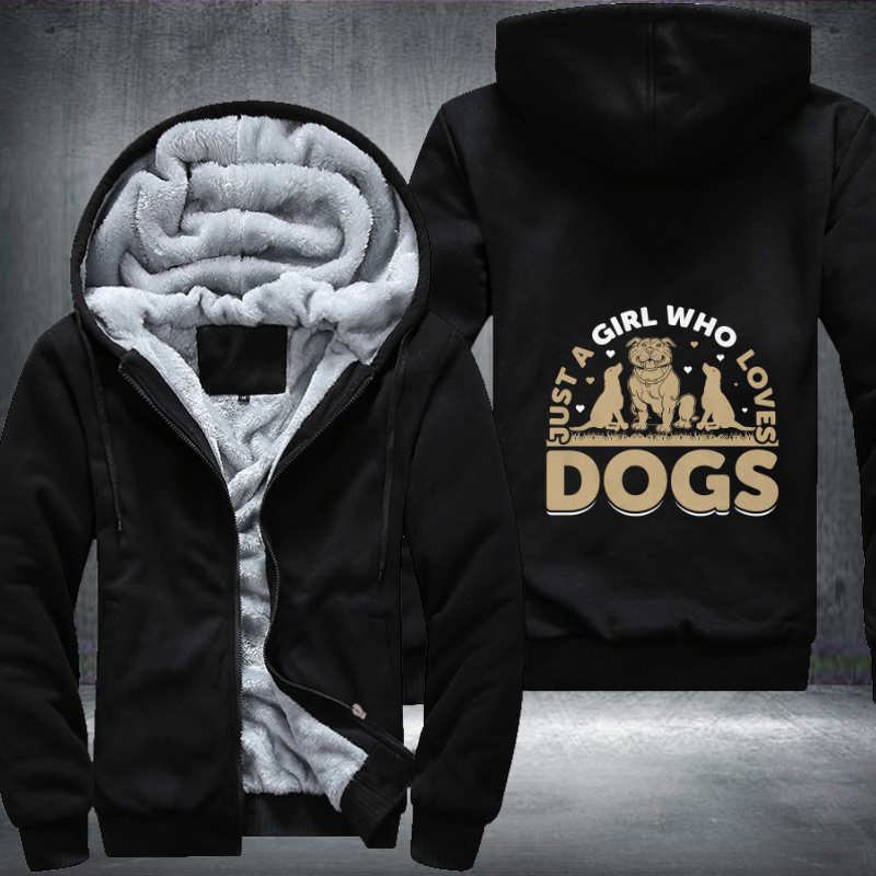 just a girl who love dogs Fleece Hoodies Jacket