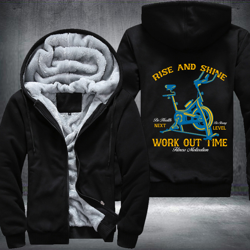 Rise And Shine Work Out Time Fleece Hoodies Jacket