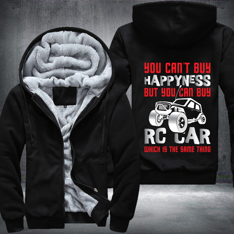 You Cant Buy Happiness But You Can Buy RC Car Fleece Hoodies Jacket