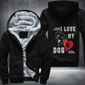 I Love My Dog Fleece Hoodies Jacket