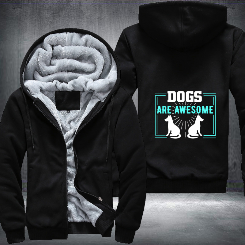 DOGS ARE AWESOME Fleece Hoodies Jacket