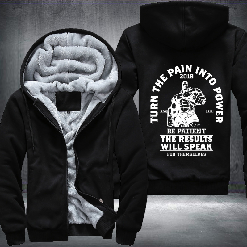 Turn The Pain Into Power Fleece Hoodies Jacket