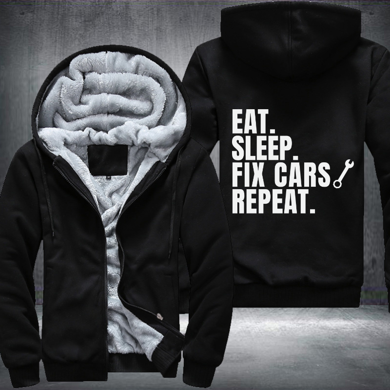 EAT SLEEP FIX CARS REPEAT Fleece Hoodies Jacket