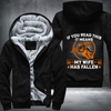 If you Can Read This It Means My Wife Has Fallen Fleece Hoodies Jacket
