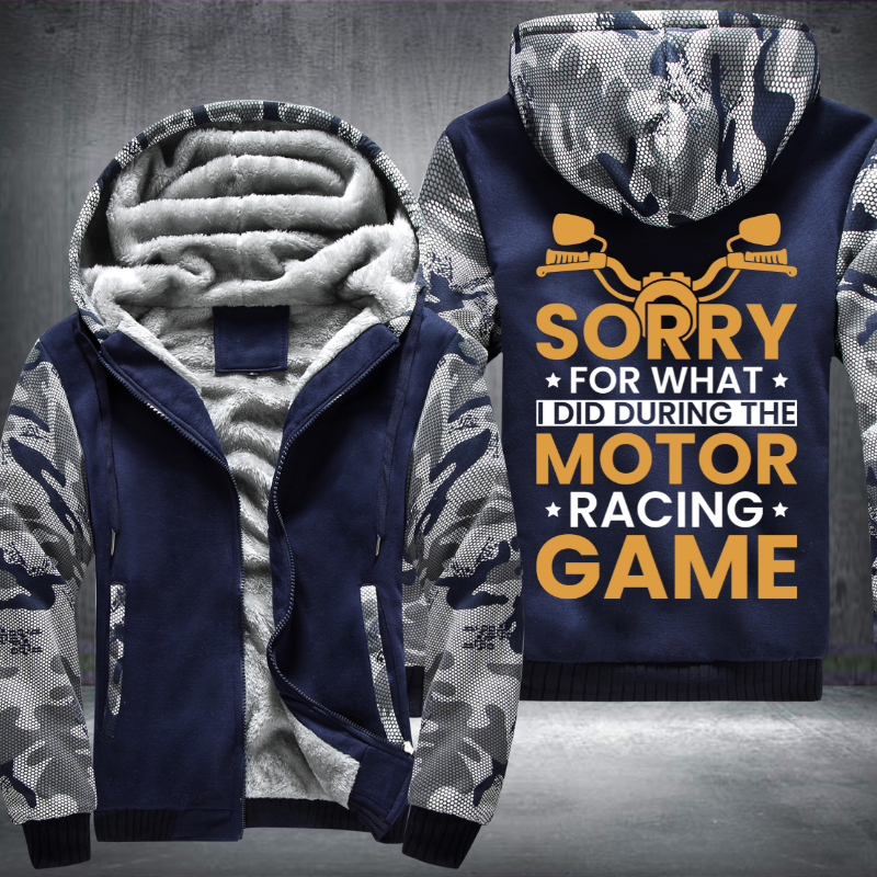 Sorry For What I Did During The Motor Racing Game Fleece Hoodies Jacket