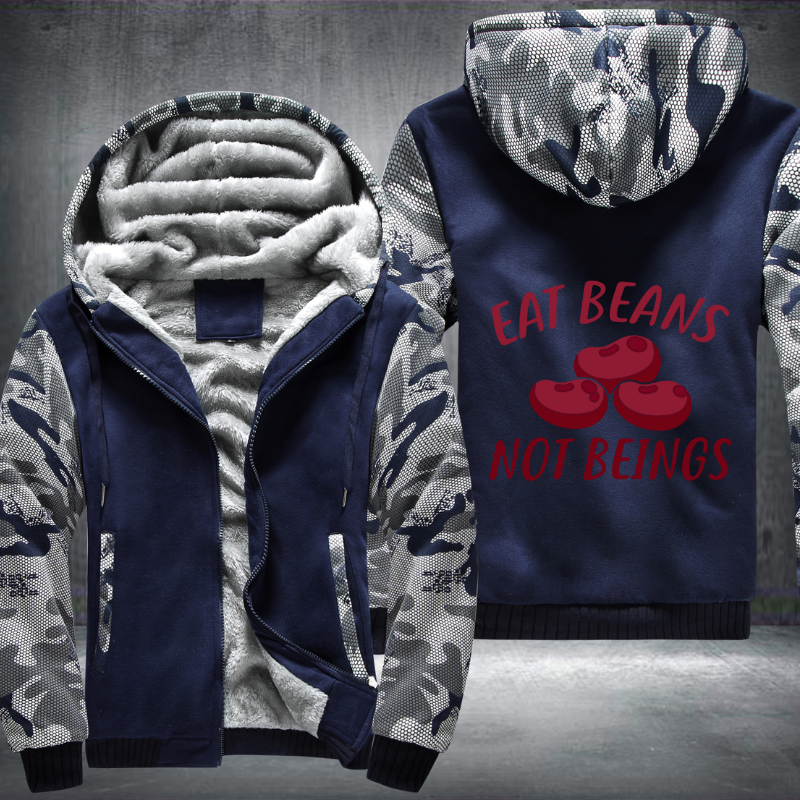 Eat Beans Not Beings Fleece Hoodies Jacket