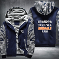 Grandpa Says I'm A Bengals Fan Fleece Hoodies Jacket