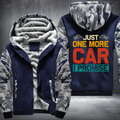 Just One More Car I Promise Fleece Hoodies Jacket