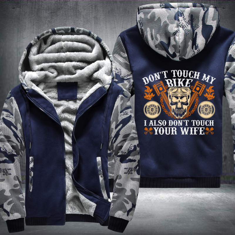 Don't Touch My Bike Motorcycle Fleece Hoodies Jacket