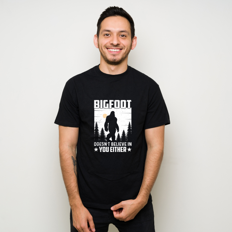 BIGFOOT DOESNT BELIEVE IN YOU Cotton Black Short Sleeve T-Shirt