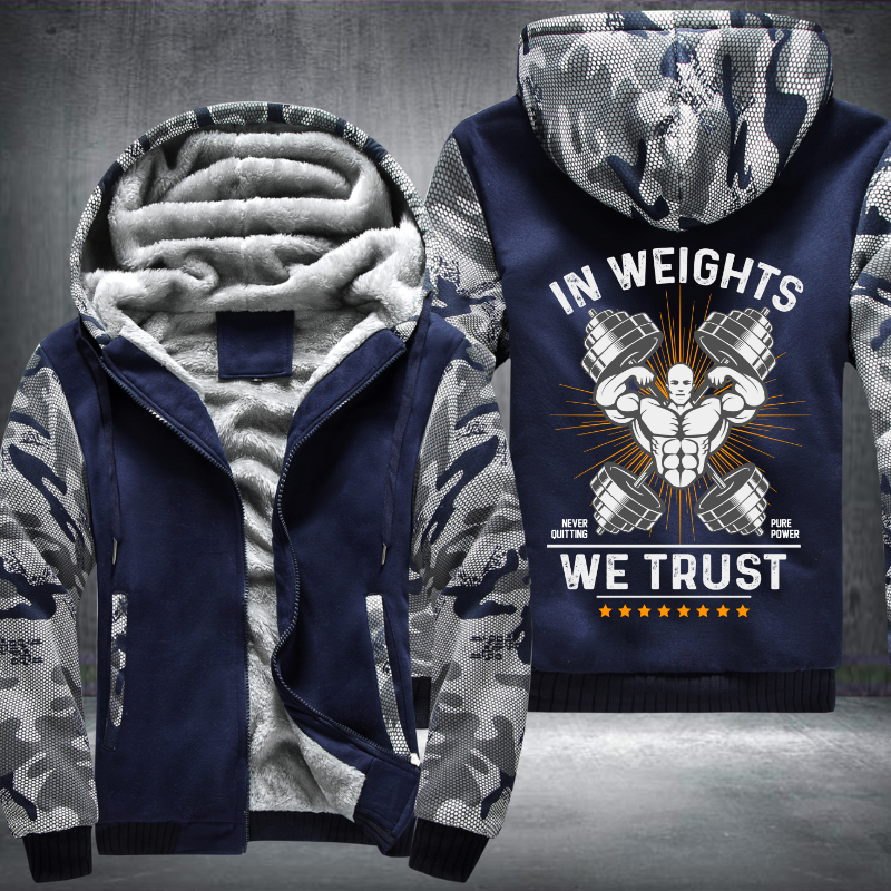 In Weights We Trust Fleece Hoodies Jacket