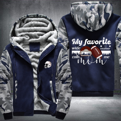 My Favorite Wide Receiver Calls Me Mom Fleece Hoodies Jacket